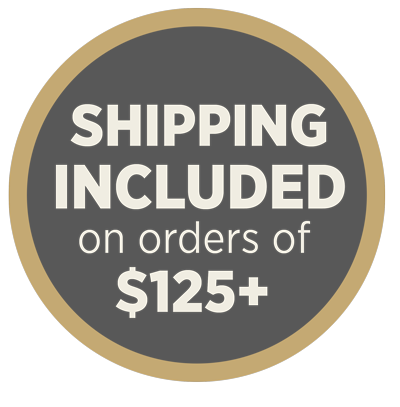 Shipping Included on orders of $125+